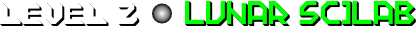 LEVEL 2: Lunar Scilab