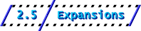 2.5: Expansions