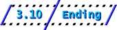 3.10: Ending