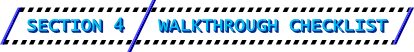 Section 4: Walkthrough Checklist