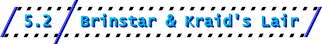 5.2: Brinstar & Kraid's Lair