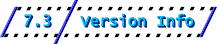 7.3: Version Info