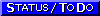 Status/To Do