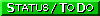 Status/To Do
