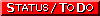Status/To Do